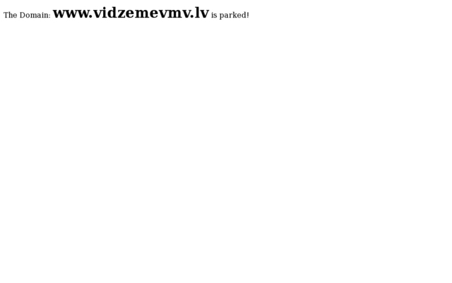 Vidzeme VMV, SIA